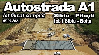 Autostrada A1 Sibiu Pitești lot1 Sibiu Boita 05.07.2021