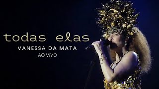 Vanessa da Mata (Ao Vivo em Juazeiro) Show Completo - Turnê Todas Elas 