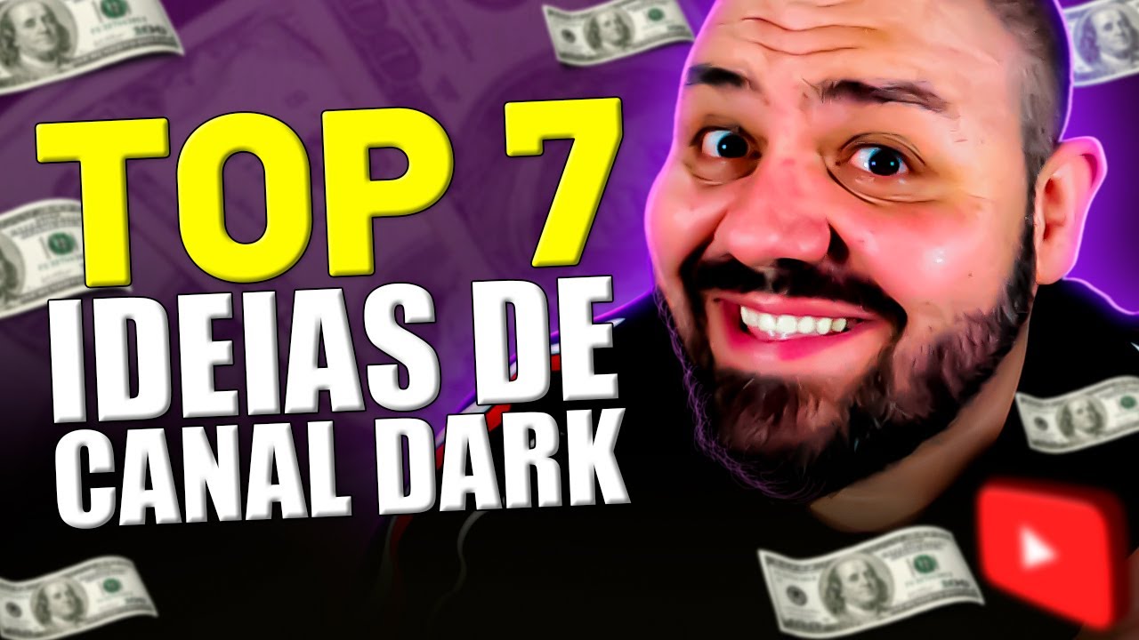 7 NICHOS DE CANAL DARK PRA VOCÊ GANHAR MUITO DINHEIRO NO YOUTUBE AINDA ESTE ANO [DA PRA AUTOMATIZAR]