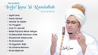 Download lagu Isyfa Lana Ya Rasulallah Kompilasi Nurul Musthofa... mp3