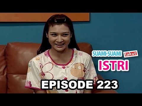 Suami - Suami Takut Istri Episode 223 Part 1