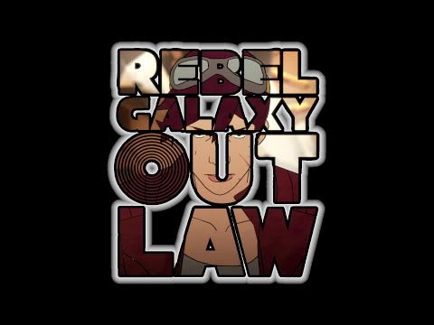 Rebel Galaxy Outlaw Longplay Part 1
