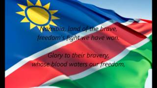 Namibian National Anthem - &quot;Namibia, Land Of The Brave&quot; (EN)