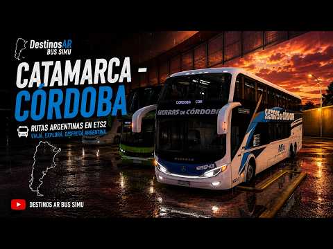 🌙 Catamarca → Córdoba | Mercedes-Benz Niccolo | Sierras de Córdoba | Servicio Nocturno | ETS2