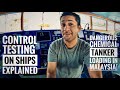 WHAT IS CONTROL TESTING ON SHIPS VLOG Seafarerlife