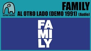 FAMILY - Al Otro Lado (Demo 1991) [Audio]