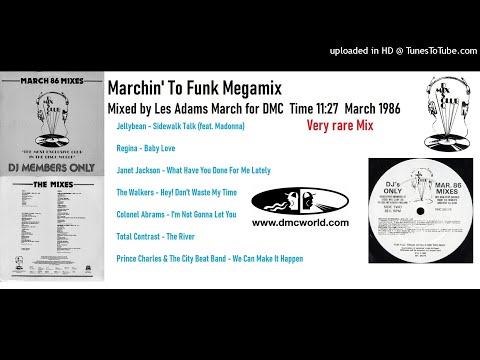 Marchin' To Funk Megamix (DMC Mix by Les Adams March 1986)