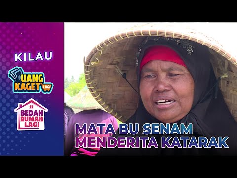 Ibu Sanem Tidak Punya Uang Buat Operasi Katarak! - Kilau Uang Kaget & Bedah Rumah
