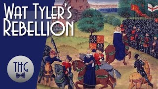 History of Wat Tyler's Rebellion