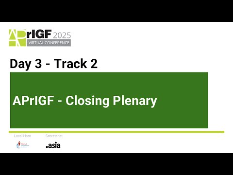 Aprigf 2025 Closing Plenary Ceremony