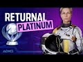 Returnal - PlatiMonday! We Earn The Platinum Trophy!