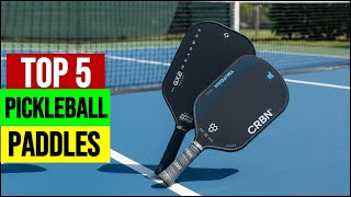 Best Pickleball Paddles in [2026 ] Top 5