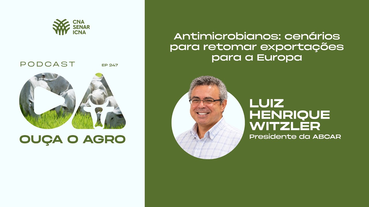 🎙️ Podcast Ouça o Agro | Episódio 247