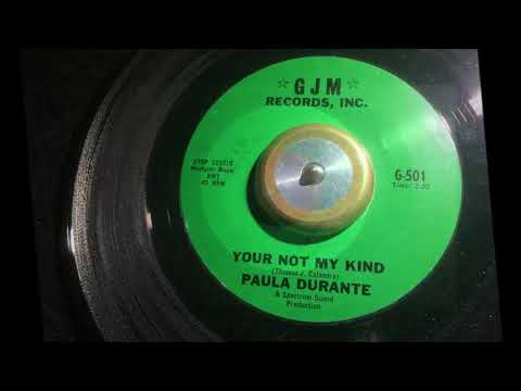 Your Not My Kind ~ Paula Durante