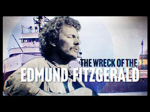 Understanding "The Wreck of the Edmund Fitzgerald"