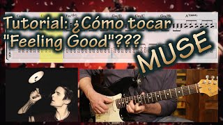 Tutorial Guitarra: Ca³mo tocar FEELING GOOD (versia³n de MUSE)