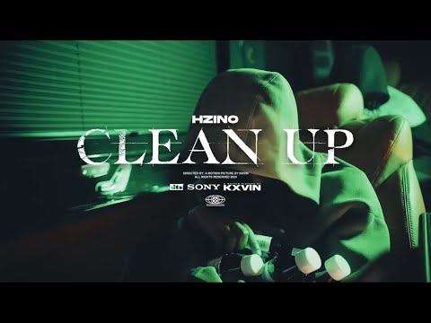 Hzino - Clean Up (Official Music Video) | HD Reupload