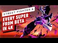 Street Fighter 6: Every Super in the Closed Beta (4K)
