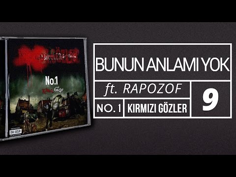 09. No.1 feat. Rapozof - Bunun Anlamı Yok