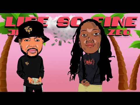 Life So Fine -  Zeo (ft. J'Boc) [Official Lyrics Video]