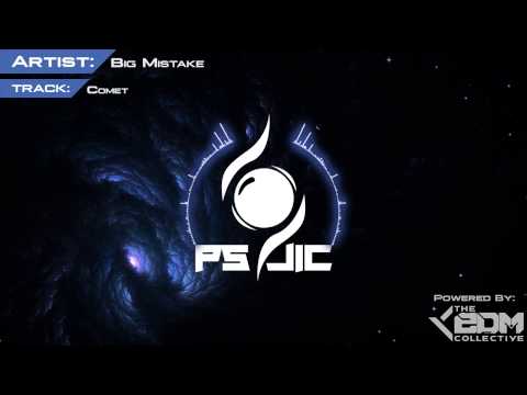Breaks | Big Mistake - Comet