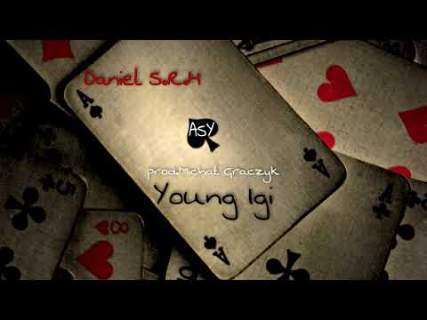 Daniel S.R.H feat. Young Igi - ASY (prod. Michał Graczyk)