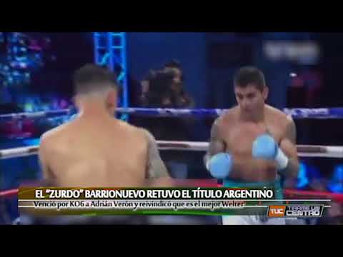 Miguel Barrionuevo GKO6 a Adrián Verón y retuvo el título Argentino Welter