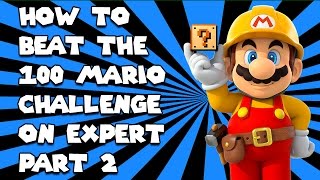 How to Beat the 100 Mario Challenge On Expert Part 2