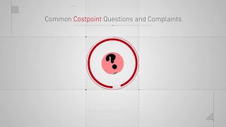 Common Deltek Costpoint Questions and Complaints (Part 1)