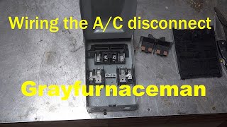 Wiring the A/C disconnect