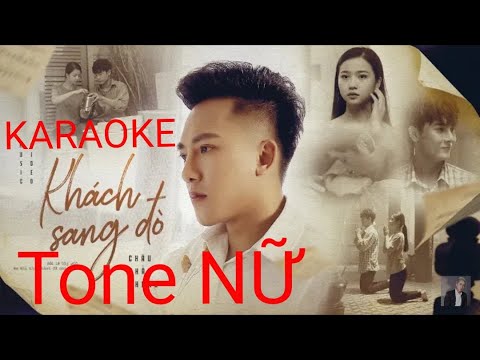 ✔️ Karaoke KHÁCH SANG ĐÒ | Châu Khải Phong | Beat  | Tone NỮ |