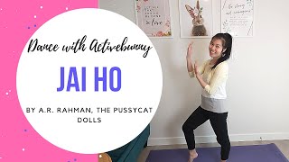 | Dance Fitness | Jai Ho (You Are My Destiny) - A. R. Rahman, The Pussycat Dolls