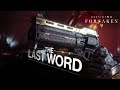 Destiny 2 Forsaken Annual Pass Last Word Trailer