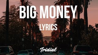Lil Skies - Big Money (Lyrics)