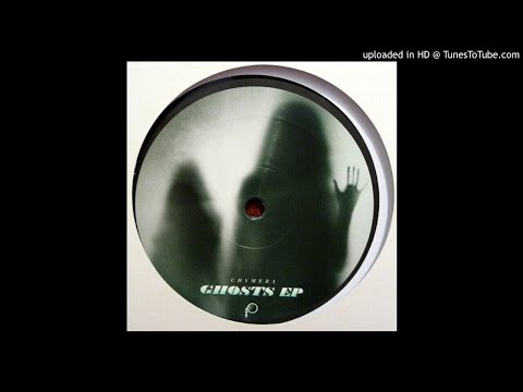Chymera - Ghosts
