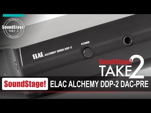 Elac Alchemy DDP-2 Streaming DAC/Preamp Review (Take 2, Ep:12)