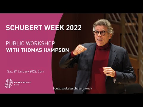 Schubert Week 2022: Public Workshop II with Thomas Hampson