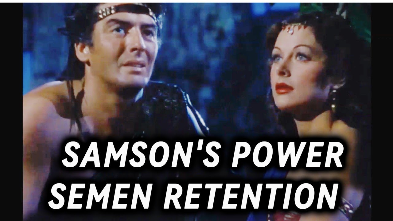 Samson's Power | Semen Retention