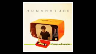 PERSONAL COMPUTER - Humanature - Dj Caste rmx