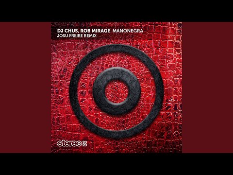 Manonegra (Josu Freire Remix)