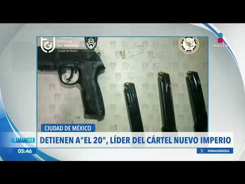 Detienen a "El 20", líder del Cártel Nuevo Imperio | Noticias con Francisco Zea