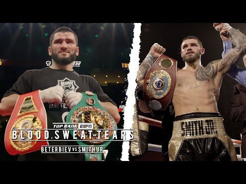 Blood, Sweat and Tears: Beterbiev vs Smith Jr | Part 2 | FULL EPISODE