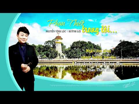 Phan Thiết trong tôi Sheet - Huỳnh Lợi