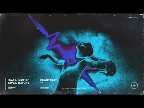HAAS, Mothif - Heartbeat ft. Tayla Maturo
