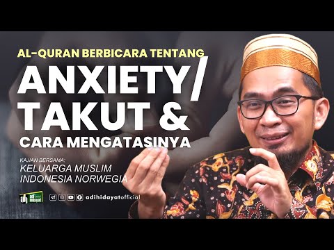 Makna Khauf dan Khasyah - Ustadz Adi Hidayat