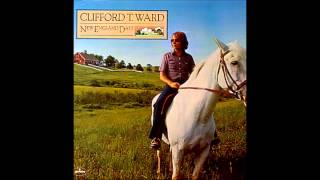 Clifford T. Ward - You&#39;re No Angel
