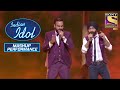 'Omkara' पे धूम मचाने वाला Rendition! | Indian Idol | Mash Up Perfomance