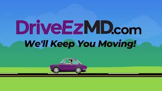 DriveEzMD: We keep you moving!