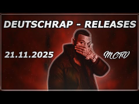 DEUTSCHRAP - NEW RELEASES ➤ 21.11.2025 🚨💯 | 🔥MCTV | NEUE SONGS🔥