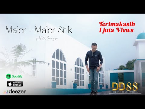 NARTA SIREGAR - MALER MALER SITIK  [Official Music Video]